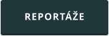 REPORTÁŽE